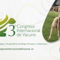 21 de mayo, 3º Congreso Internacional de Vacuno